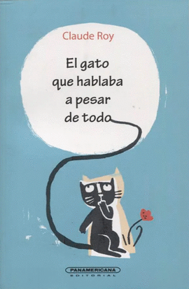EL GATO QUE HABLABA A PESAR DE TODO