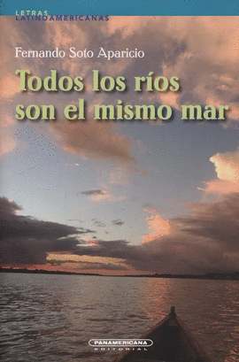TODOS LOS RÍOS SON EL MISMO MAR