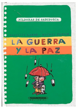 LA GUERRA Y LA PAZ