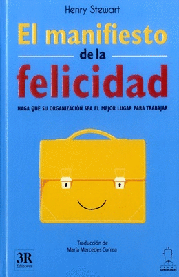 EL MANIFIESTO DE LA FELICIDAD
