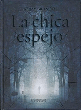 LA CHICA ESPEJO