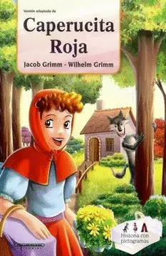 CAPERUCITA ROJA. HISTORIA CON PICTOGRAMAS