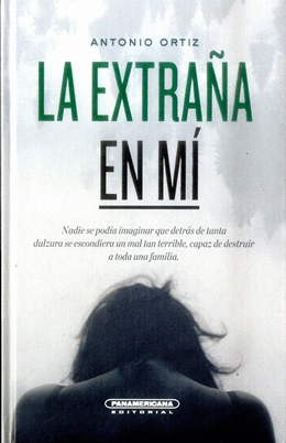 LA EXTRAÑA EN MÍ