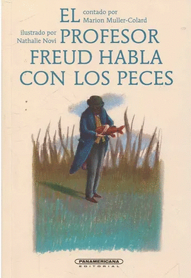 PROFESOR FREUD HABLA CON LOS PECES, EL