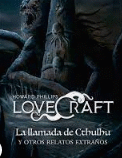 LA LLAMADA DE CTHULHU Y OTROS RELATOS EXTRAÑOS