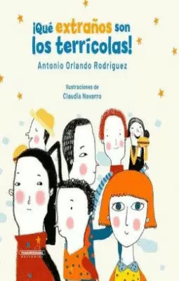 ¡QUÉ EXTRAÑOS SON LOS TERRÍCOLAS!