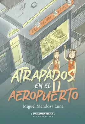 ATRAPADOS EN EL AEROPUERTO