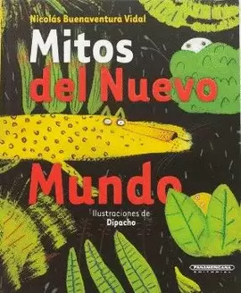 MITOS DEL NUEVO MUNDO