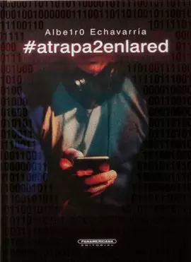 ATRAPADA EN LA RED 2