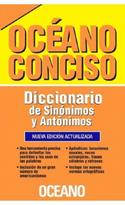 DICCIONARIO OCÉANO CONCISO - SINÓNIMOS Y ANTÓNIMOS