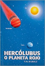 HERCOLUBUS O PLANETA ROJO (RABOLU)
