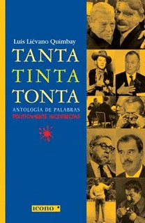 TANTA TINTA TONTA - ANTOLOGIA DE PALABRAS POLITICAMENTE INCORRECTAS