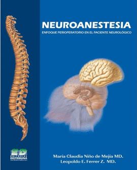 NEUROANESTESIA - ENFOQUE PERIOPERATORIO EN EL PACIENTE NEUROLOGICO