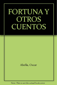 FORTUNA Y OTROS CUENTOS, LA