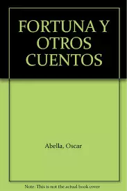FORTUNA Y OTROS CUENTOS, LA