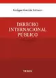 DERECHO INTERNACIONAL PUBLICO 6ED (GAVIRIA)