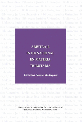 ARBITRAJE INTERNACIONAL EN MATERIA TRIBUTARIA