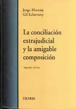 CONCILIACION EXTRAJUDICIAL Y LA AMIGABLE COMPOSICION