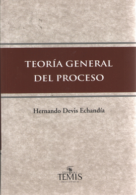 TEORIA GENERAL DEL PROCESO