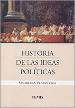 HISTORIA DE LAS IDEAS POLITICAS (PLAZAS VEGA)