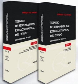 TESAURO DE RESPONSABILIDAD EXTRACONTRACTUAL DEL ESTADO 2 VOLS.