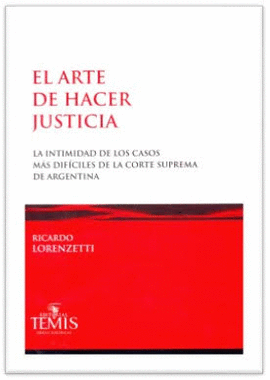 ARTE DE HACER JUSTICIA, EL