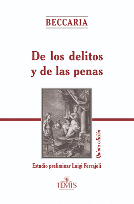 DE LOS DELITOS Y LAS PENAS