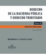 DERECHO DE LA HACIENDA PÚBLICA Y DERECHO TRIBUTARIO, TOMO II  3ED