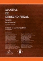 MANUAL DE DERECHO PENAL, TOMO II PARTE ESPECIAL