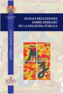 NUEVAS REFLEXIONES SOBRE DERECHO DE LA HACIENDA PÚBLICA