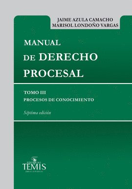 MANUAL DE DERECHO PROCESAL TOMO 3