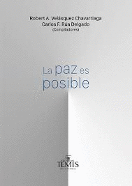 LA PAZ ES POSIBLE