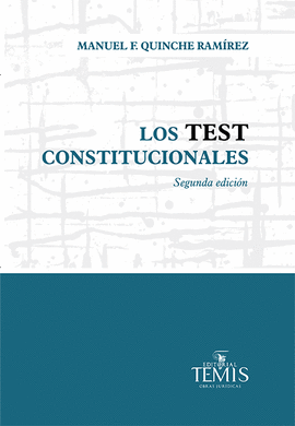 LOS TEST CONSTITUCIONALES
