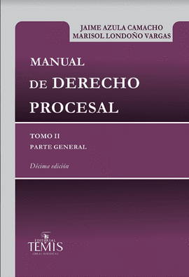 MANUAL DE DERECHO PROCESAL, TOMO II