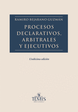 PROCESOS DECLARATIVOS, ARBITRALES Y EJECUTIVOS 11ED