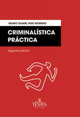 CRIMINALÍSTICA PRÁCTICA