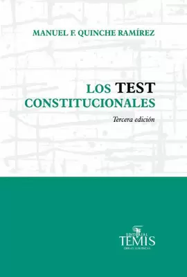 LOS TEST CONSTITUCIONALES