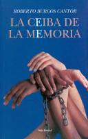 CEIBA DE LA MEMORIA, LA