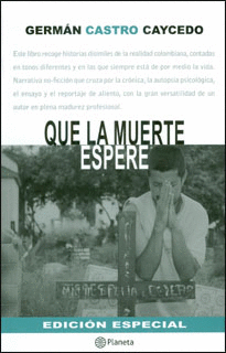 QUE LA MUERTE ESPERE (EDICION ESPECIAL)