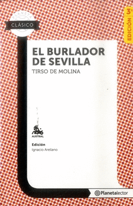 EL BURLADOR DE SEVILLA - PLANETA LECTOR