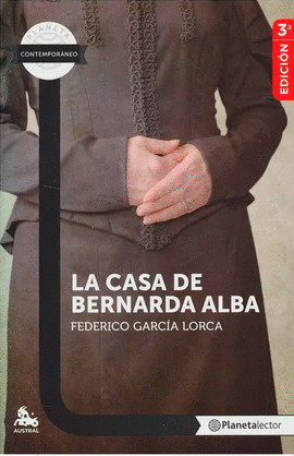 LA CASA DE BERNARDA ALBA - PLANETA LECTOR