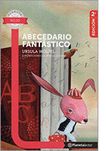 ABECEDARIO FANTASTICO - PLANETA LECTOR