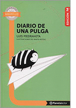 DIARIO DE UNA PULGA - PLANETA LECTOR