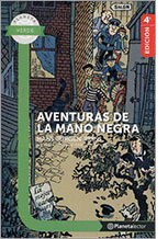 AVENTURAS DE LA MANO NEGRA - PLANETA LECTOR
