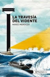 LA TRAVESIA DEL VIDENTE