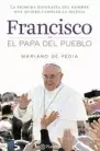 FRANCISCO EL PAPA DEL PUEBLO