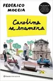 CAROLINA SE ENAMORA