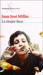 LA MUJER LOCA