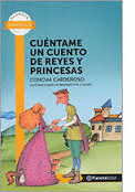 CUENTAME UN CUENTO DE REYES Y PRINCESAS (PL. AMARILLO)