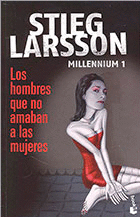 LOS HOMBRES QUE NO AMABAN A LAS MUJERES